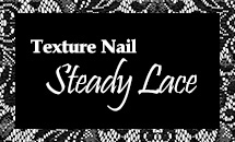 [2014 2월] Texture Nail 5 : Steady Lace